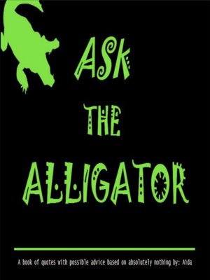 cover image of Ask the Alligator: ATA